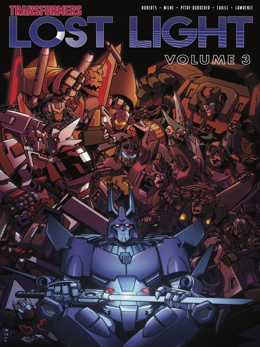 Title details for Transformers: Lost Light (2016), Volume 3 by James Roberts - Available